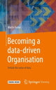 Book cover of: Becoming a data-driven Organisation. By: Martin Treder