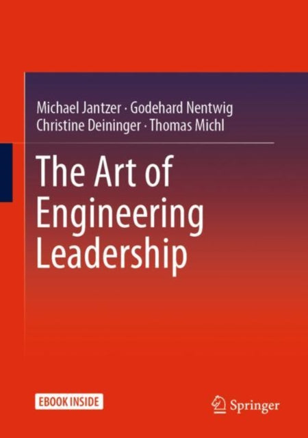 Book cover of: Art of Engineering Leadership. By: Michael Jantzer