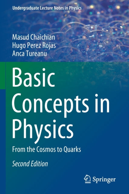 Book cover of: Basic Concepts in Physics. By: Masud Chaichian