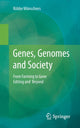Book cover of: Genes, Genomes and Society. By: Röbbe Wünschiers