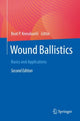 Book cover of: Wound Ballistics. By: Beat P. Kneubuehl