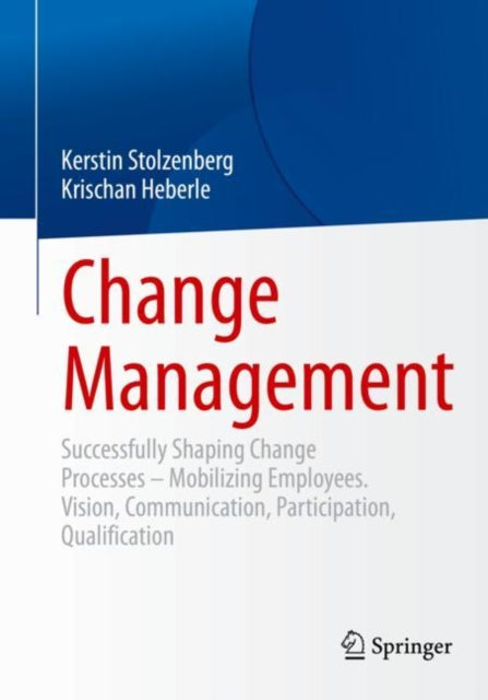 Book cover of: Change Management. By: Kerstin Stolzenberg