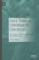 Book cover of: Fairy Tales as Literature of Literature. By: Lothar Bluhm