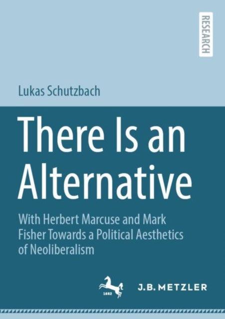 Book cover of: There Is an Alternative. By: Lukas Schutzbach