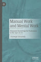 Book cover of: Manual Work and Mental Work. By: Christoph Strosetzki