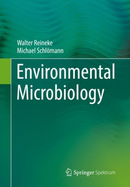 Book cover of: Environmental Microbiology. By: Walter Reineke