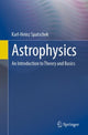 Book cover of: Astrophysics. By: Karl-Heinz Spatschek