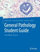 Book cover of: General Pathology Student Guide. By: Jessica Claus