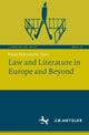 Book cover of: Law and Literature in Europe and Beyond. By: Klaus Stierstorfer
