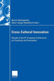 Book cover of: Cross-Cultural Innovation. By: Bernd Jöstingmeier