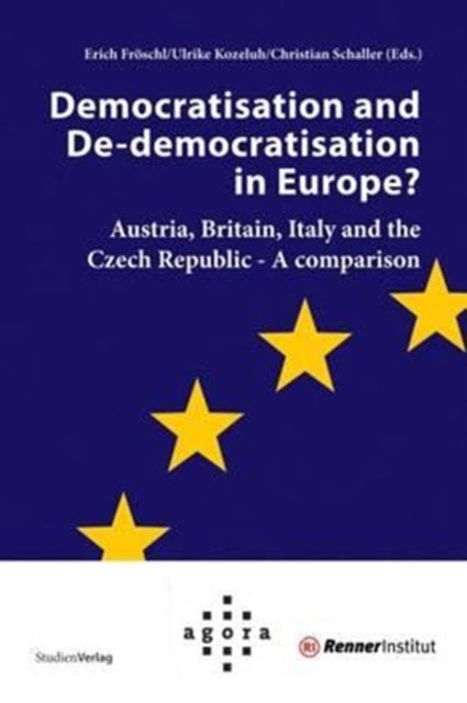 Book cover of: Democratisation and de-Democratisation in Europe?. By: Thomas Froeschl