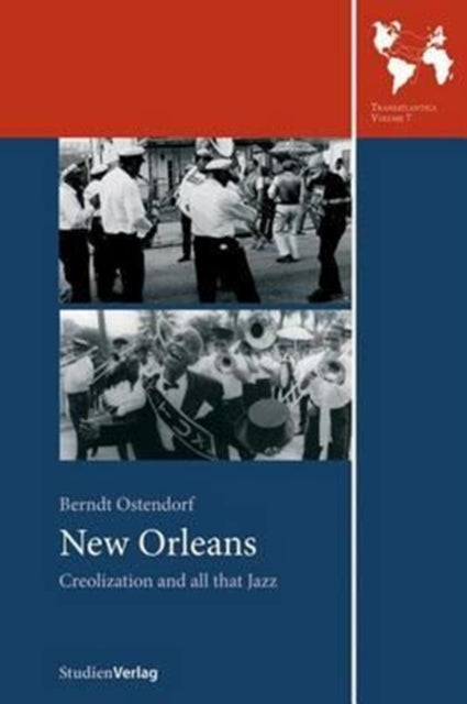 Book cover of: New Orleans. By: Berndt Ostendorf