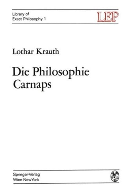 Book cover of: Die Philosophie Carnaps. By: Lothar Krauth