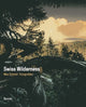 Book cover of: Swiss Wilderness. By: Max Schmid
