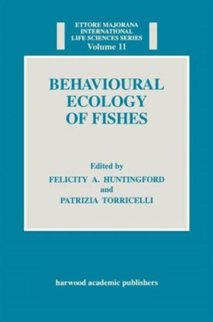 Behavioural Ecology of Fishes