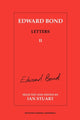 Book cover of: Edward Bond: Letters 2. By: Ian Stuart