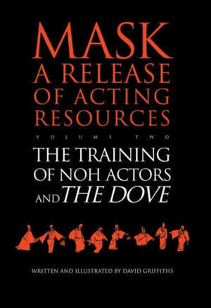 Training of Noh Actors and The Dove
