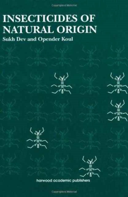 Book cover of: Insecticides of Natural Origin