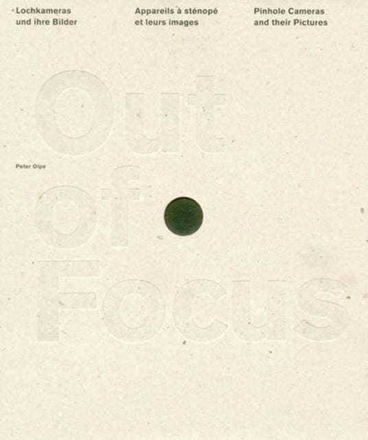Book cover of: Out of Focus. By: Peter Olpe
