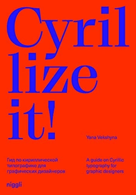 Book cover of: Cyrillize it!. By: Yana Vekshyna