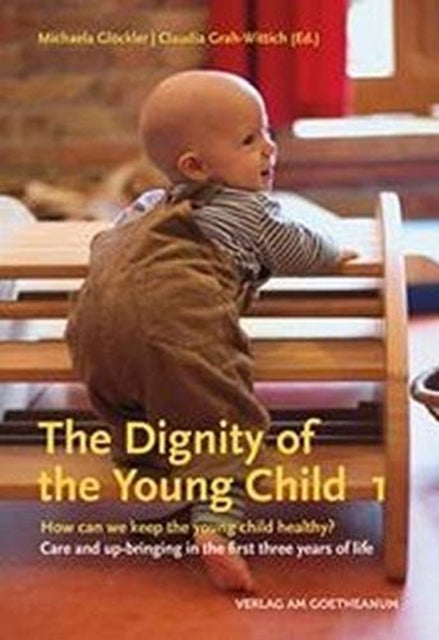Book cover of: The Dignity of the Young Child, Vol. 1