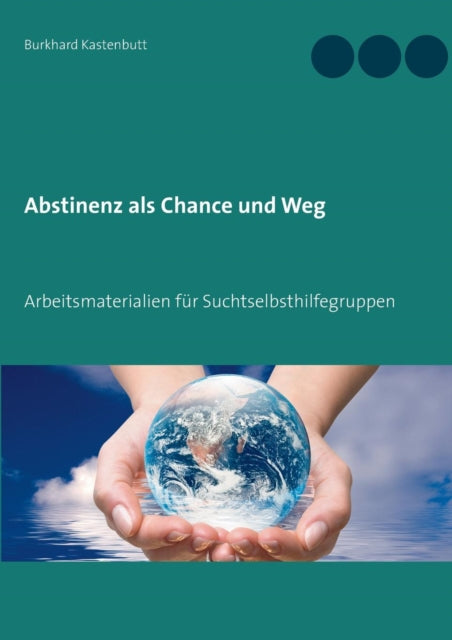Book cover of: Abstinenz als Chance und Weg