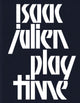 Book cover of: Isaac Julien. By: Isaac Julien