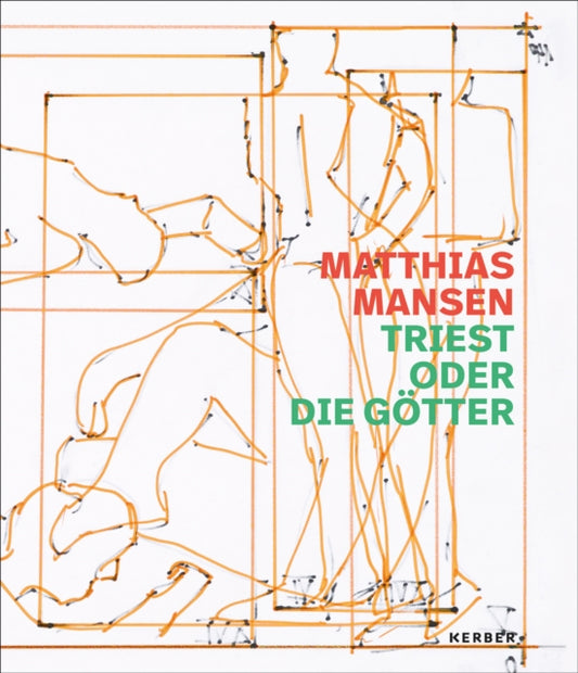 Book cover of: Matthias Mansen: Triest oder die Gotter. By: Bauer KUHL