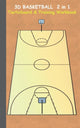 Book cover of: 3D Basketball 2 in 1 Tacticboard and Training Book. By: Theo Von Taane