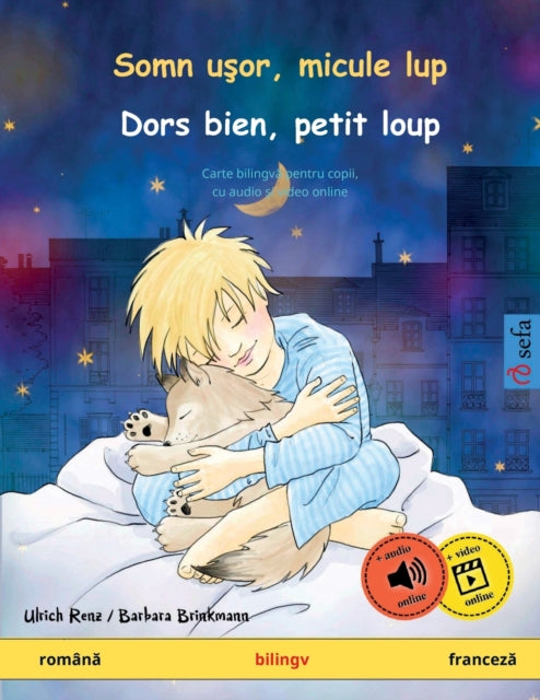 Book cover of: Somn uşor, micule lup - Dors bien, petit loup (romană - franceză)
