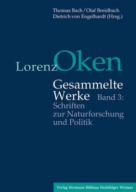 Lorenz Oken – Gesammelte Werke