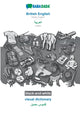 Book cover of: British English - Arabic (in arabic script), visual dictionary, BW