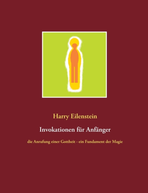 Book cover of: Invokationen fur Anfanger