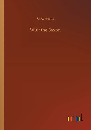 Wulf the Saxon