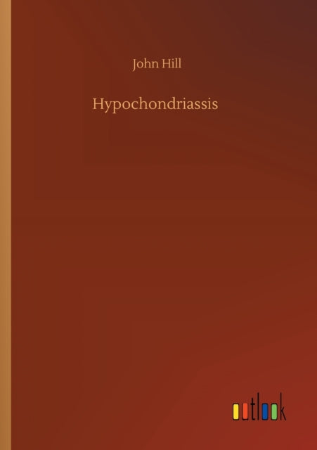 Book cover of: Hypochondriassis