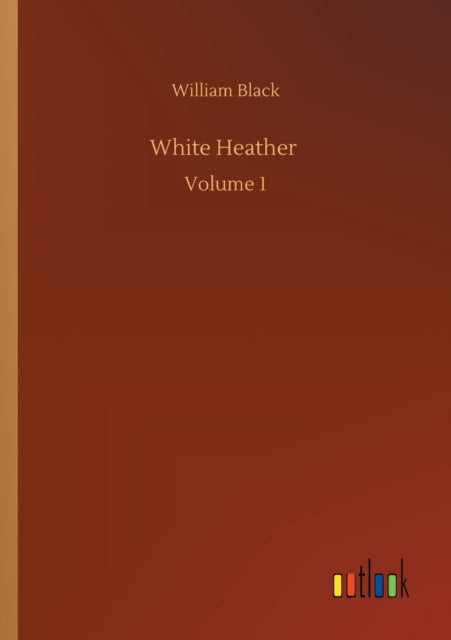 Book cover of: White Heather