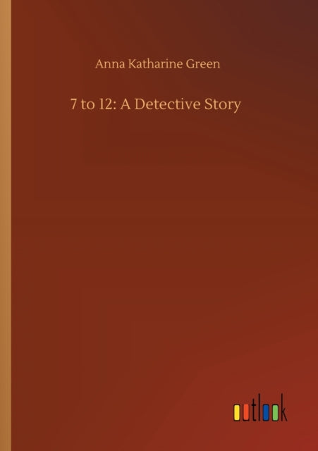 Book cover of: 7 to 12