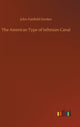 Book cover of: American Type of Isthmian Canal