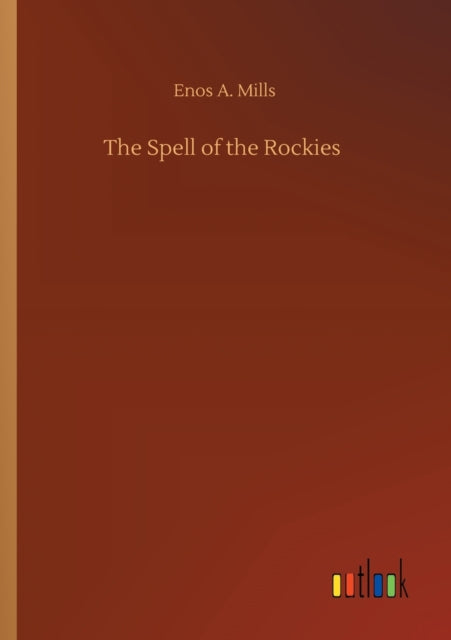 Book cover of: Spell of the Rockies