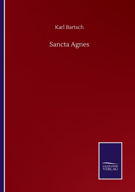 Book cover of: Sancta Agnes