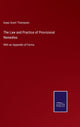 Book cover of: Law and Practice of Provisional Remedies