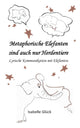 Book cover of: Metaphorische Elefanten sind auch nur Herdentiere