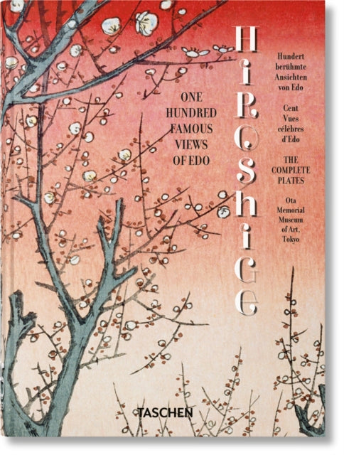 Book cover of: Hiroshige. One Hundred Famous Views of Edo. 45th Ed.. By: TREDE, BICHLER LEREN