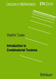 Book cover of: Introduction to Combinatorial Torsions. By: Vladimir Turaev