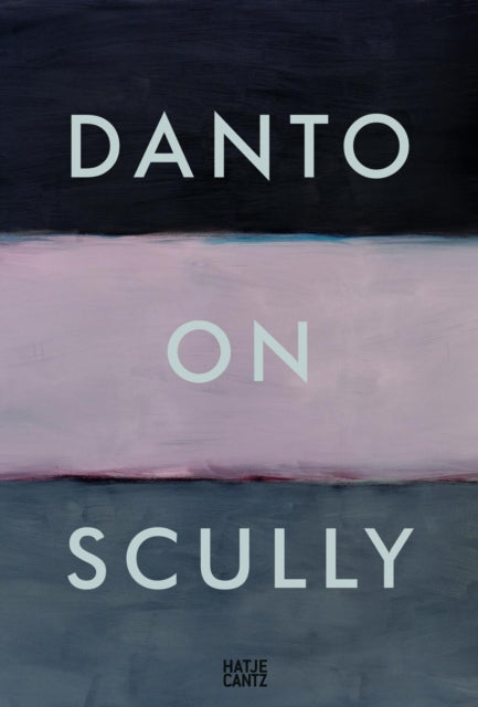 Book cover of: Danto on Scully. By: Arthur C. Danto