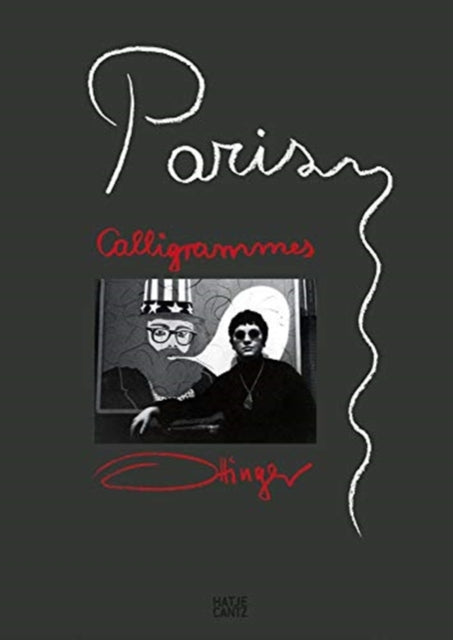 Book cover of: Paris Calligrammes: (English, German & French edition). By: Ulrike Ottinger