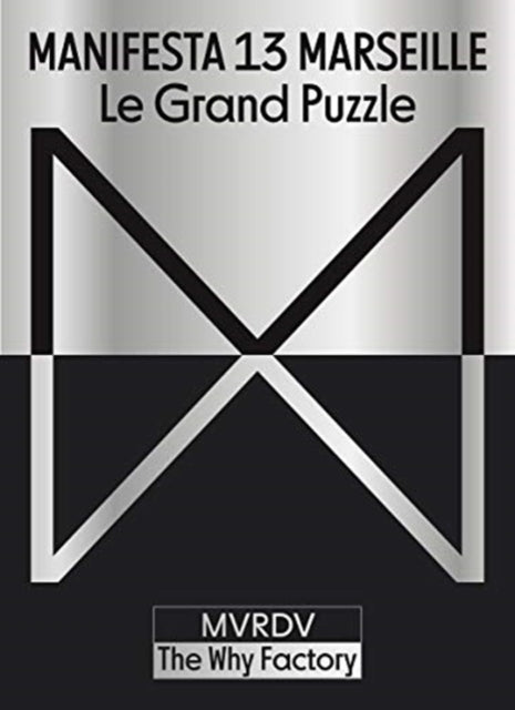 Book cover of: Manifesta 13 Marseille. By: Hedwig Fijen