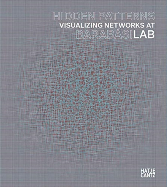 Book cover of: Hidden Patterns. By: Peter Weibel