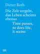 Book cover of: Dieter Roth (Bilingual edition). By: Dieter Roth