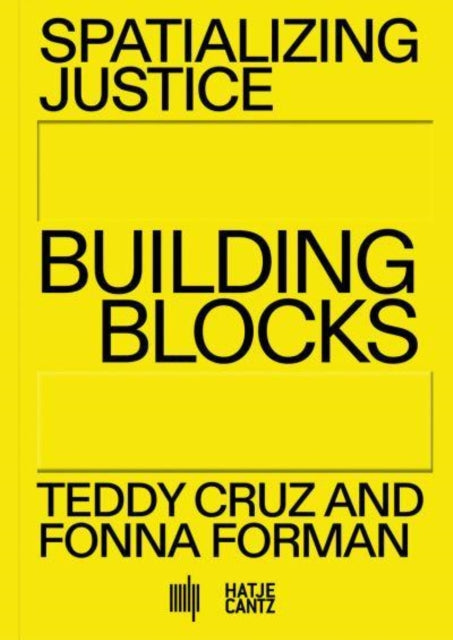 Book cover of: Spatializing Justice. By: Eddy Cruz